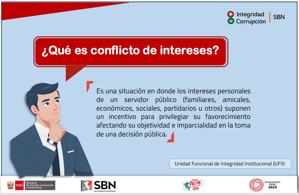 Campaña: Qué es conflicto de intereses, ¿Qué hacer?