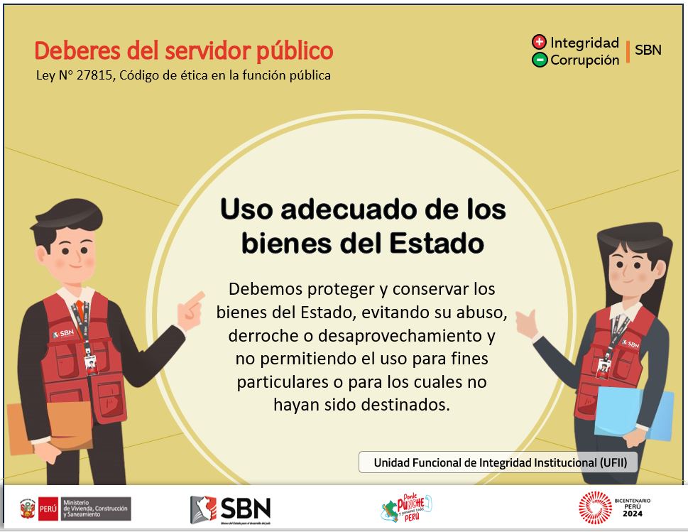 Campaña: Uso adecuado de los bienes del Estado